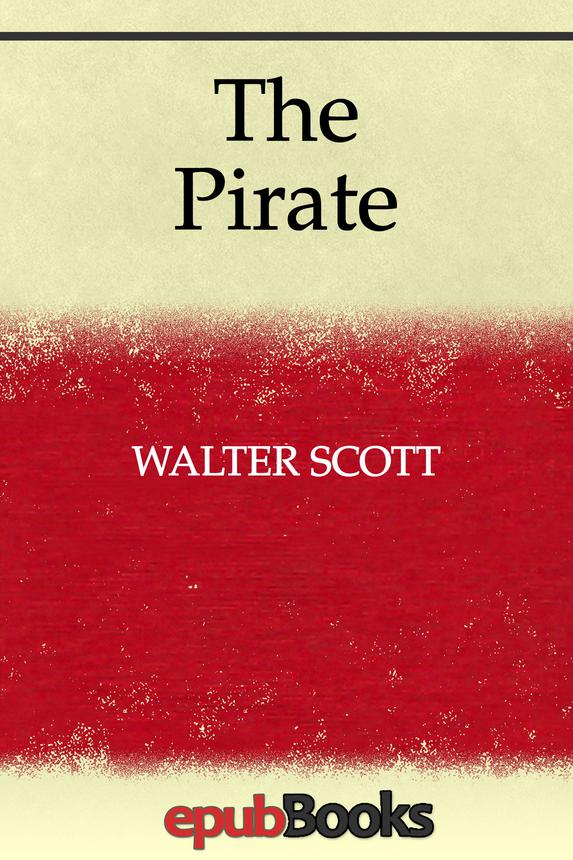 The Pirate Walter Scott