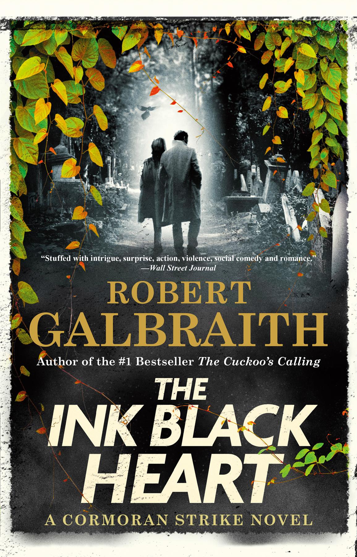 The Ink Black Heart Robert Galbraith