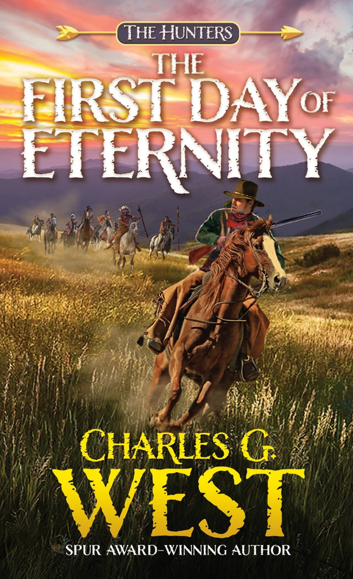 The First Day Of Eternity Charles G West