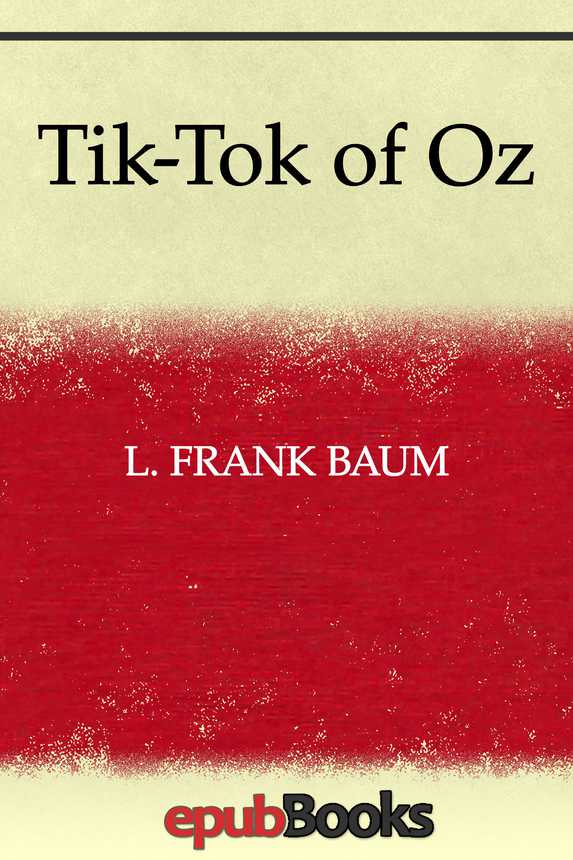Tiktok Of Oz L Frank Baum