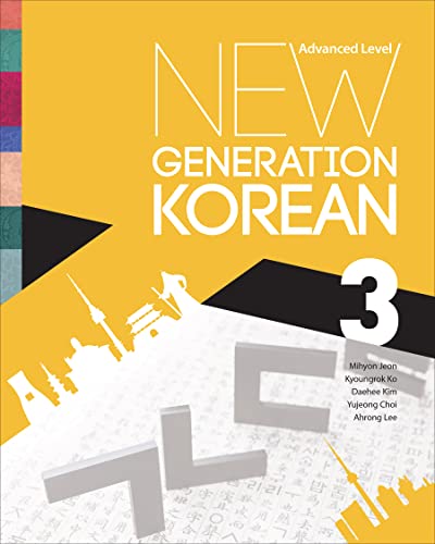 New Generation Korean Advanced Level Mihyon Jeon Kyoungrok Ko