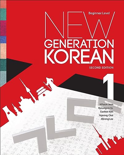 New Generation Korean Beginner Level Second Edition 2nd Edition Mihyon Jeon