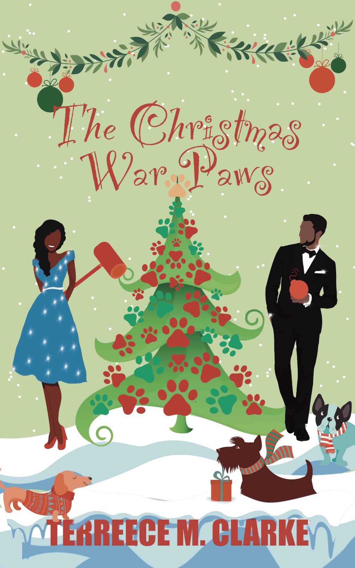 The Christmas War Paws Terreece M Clarke
