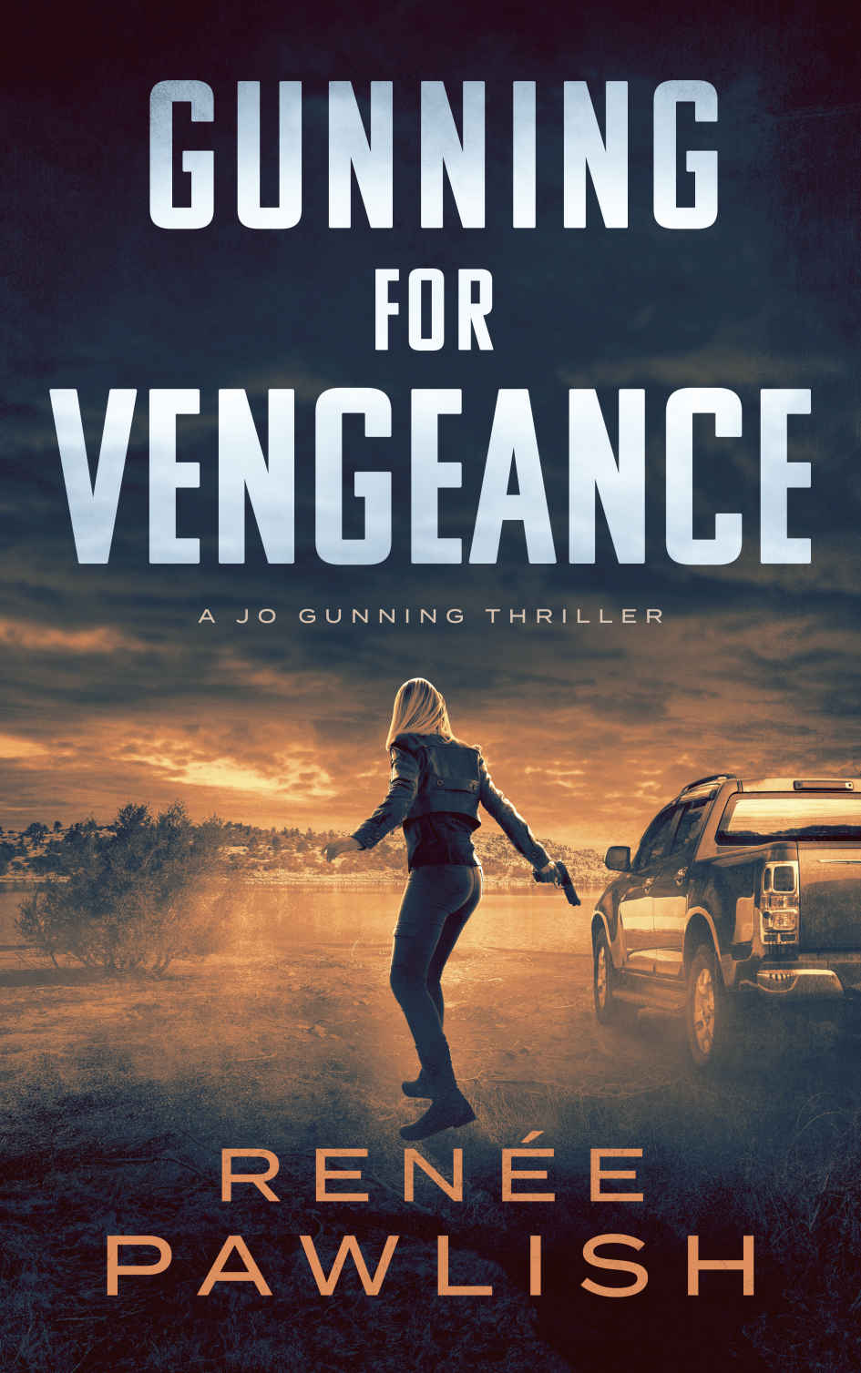 Gunning For Vengeance Renee Pawlish