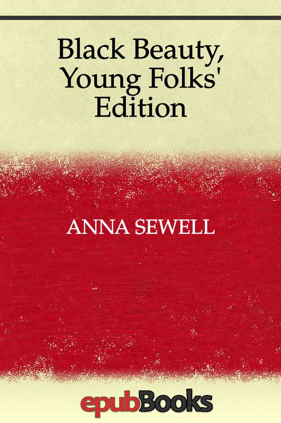 Black Beauty Young Folks Edition Anna Sewell