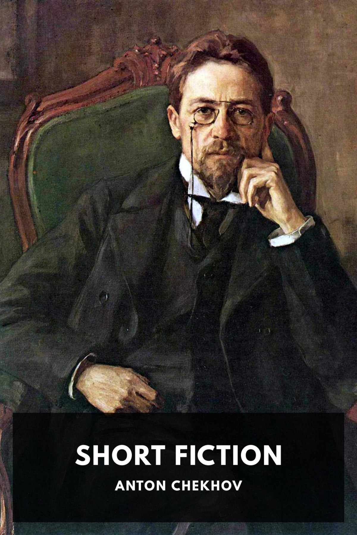 Short Fiction Anton Chekhov