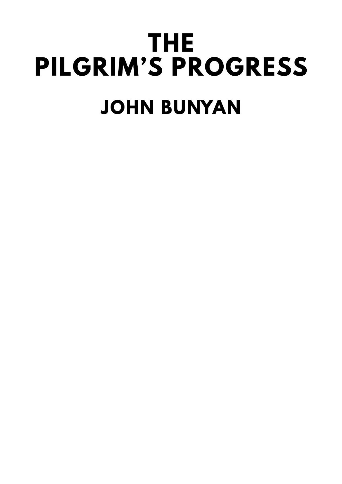 The Pilgrims Progress John Bunyan