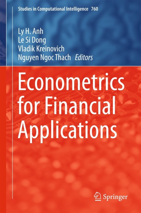 Econometrics For Financial Applications 2nd Edition Ly H Anh
