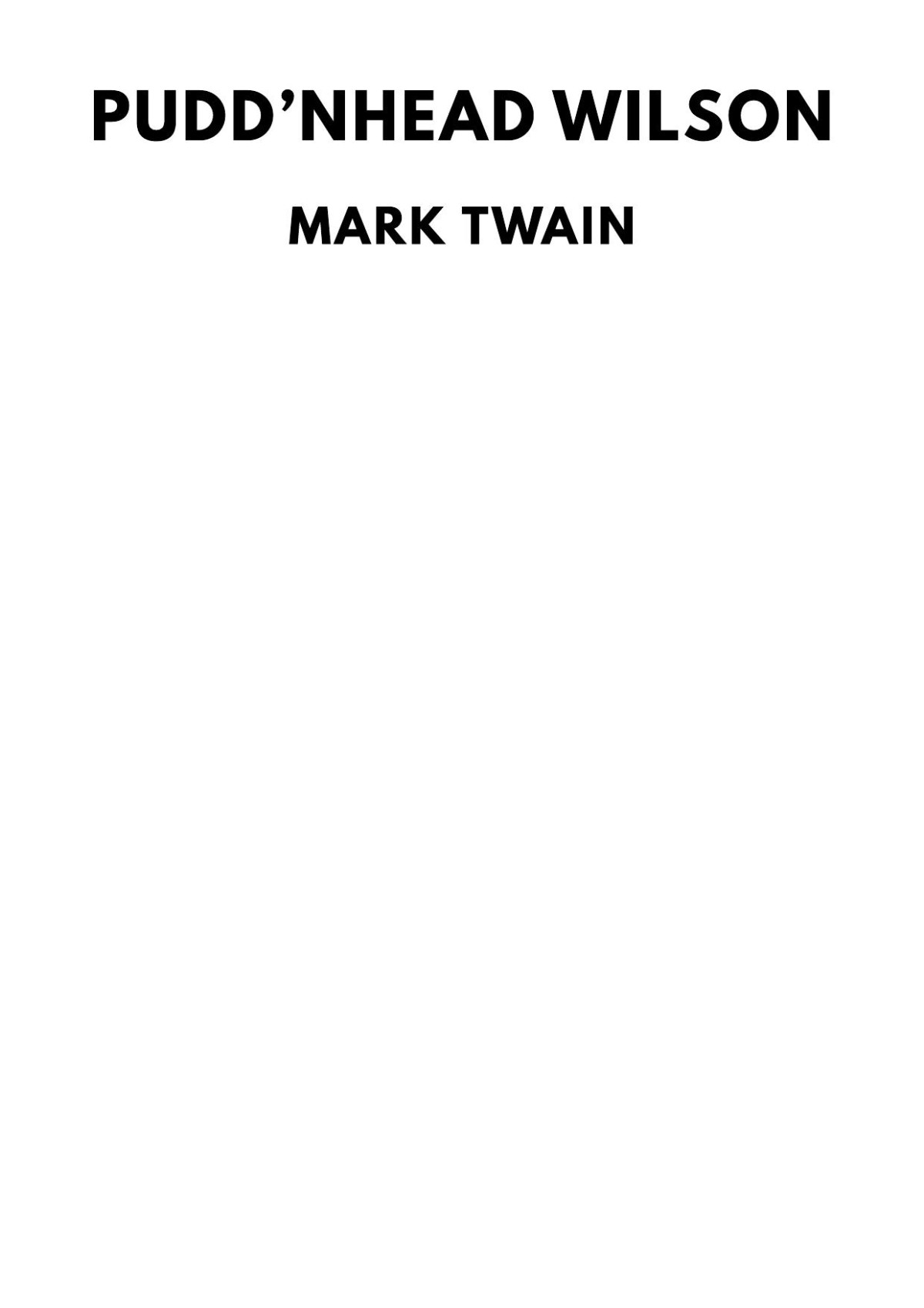Puddnhead Wilson Mark Twain