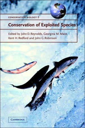 Conservation Of Exploited Species 1st Edition Reynolds John D