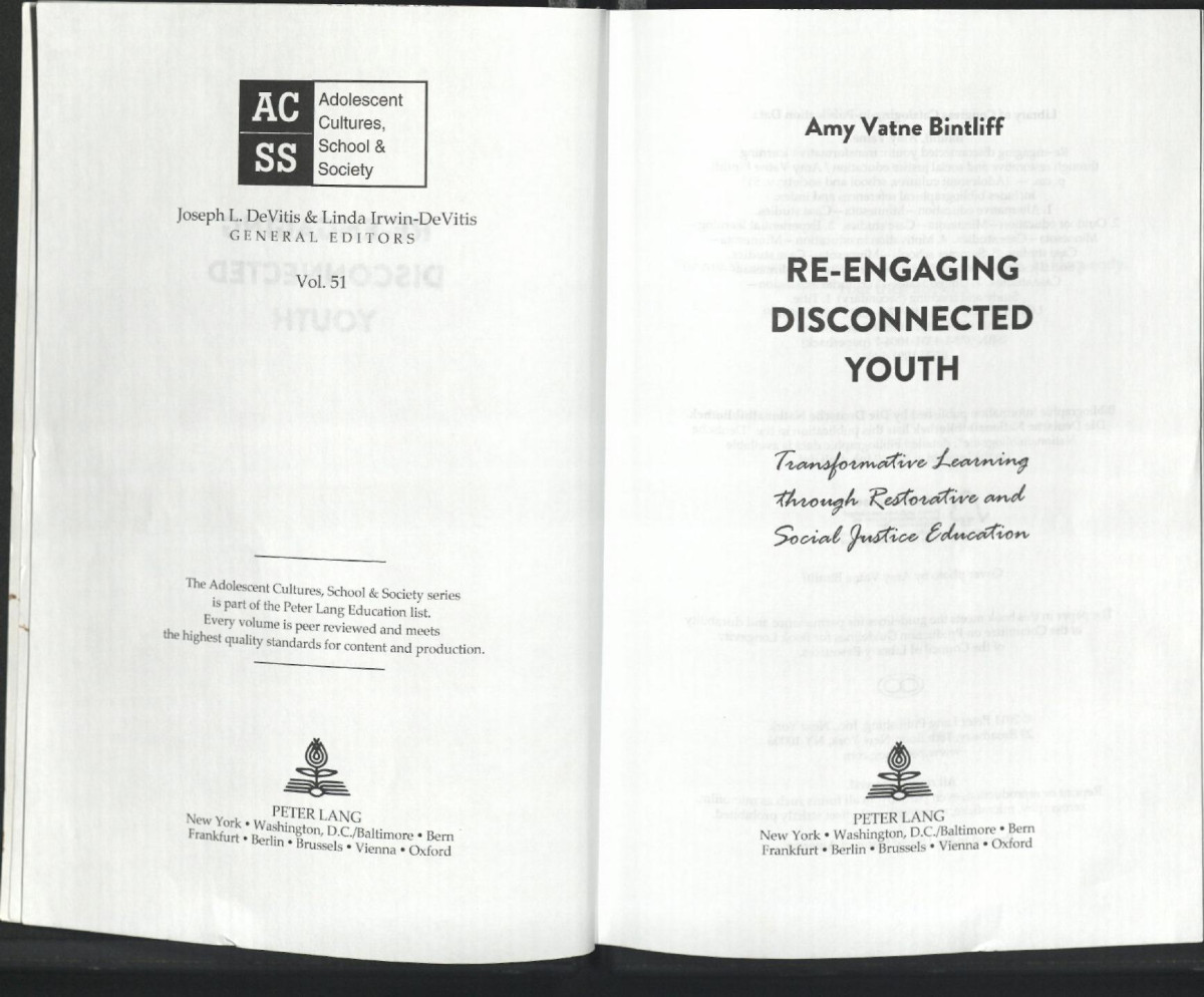 Reengaging Disconnected Youth Transformative Learning Through Restorative And Social Justice Education Amy Vatne Bintliff