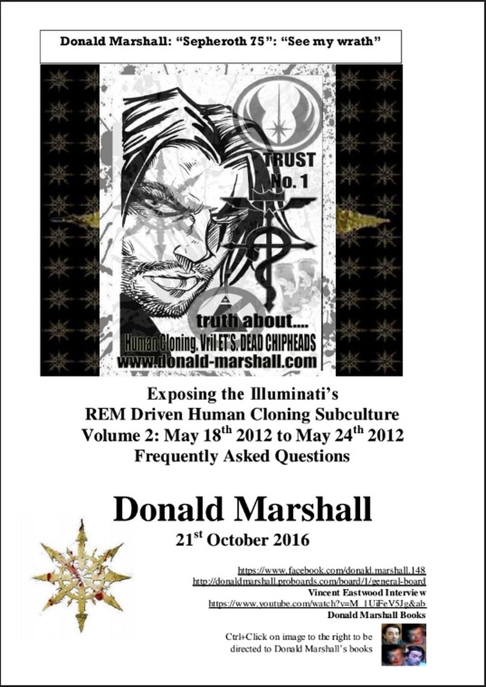 Exposing The Illuminatis Rem Driven Human Cloning Subculture Frequently Asked Questions Volume 2 Donald Marshall