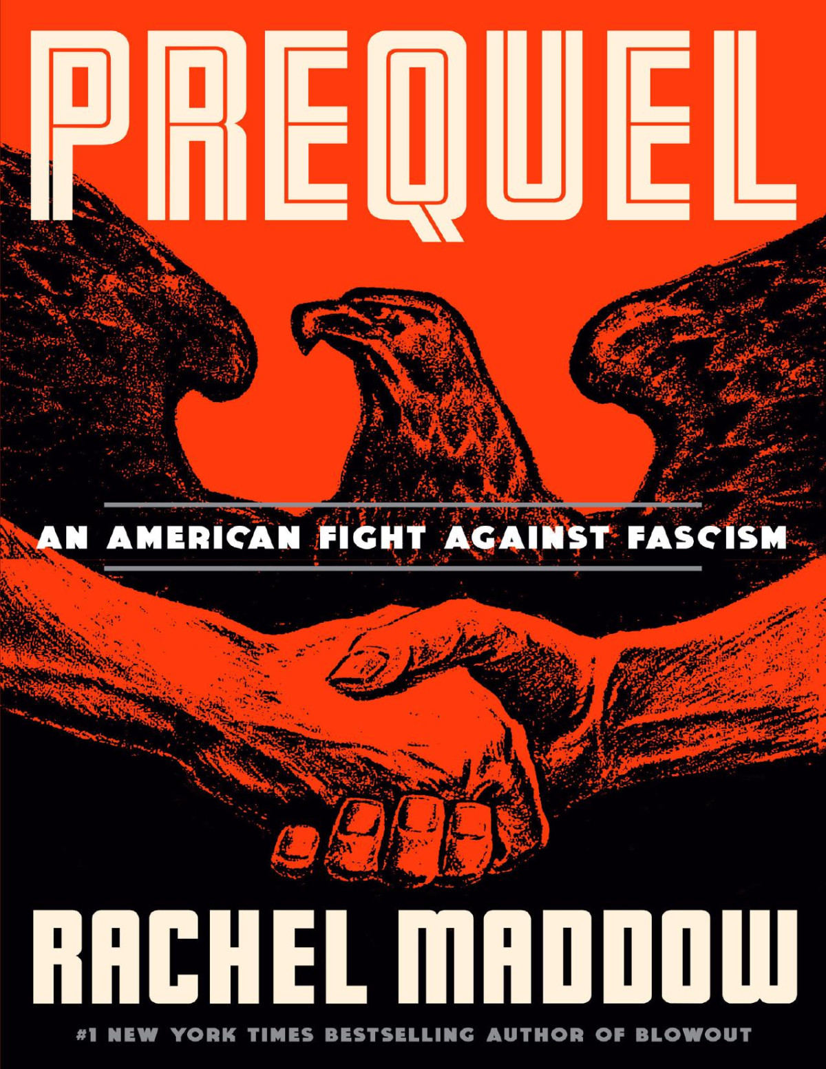 Prequel An American Fight Against Fascism Rachel Maddow
