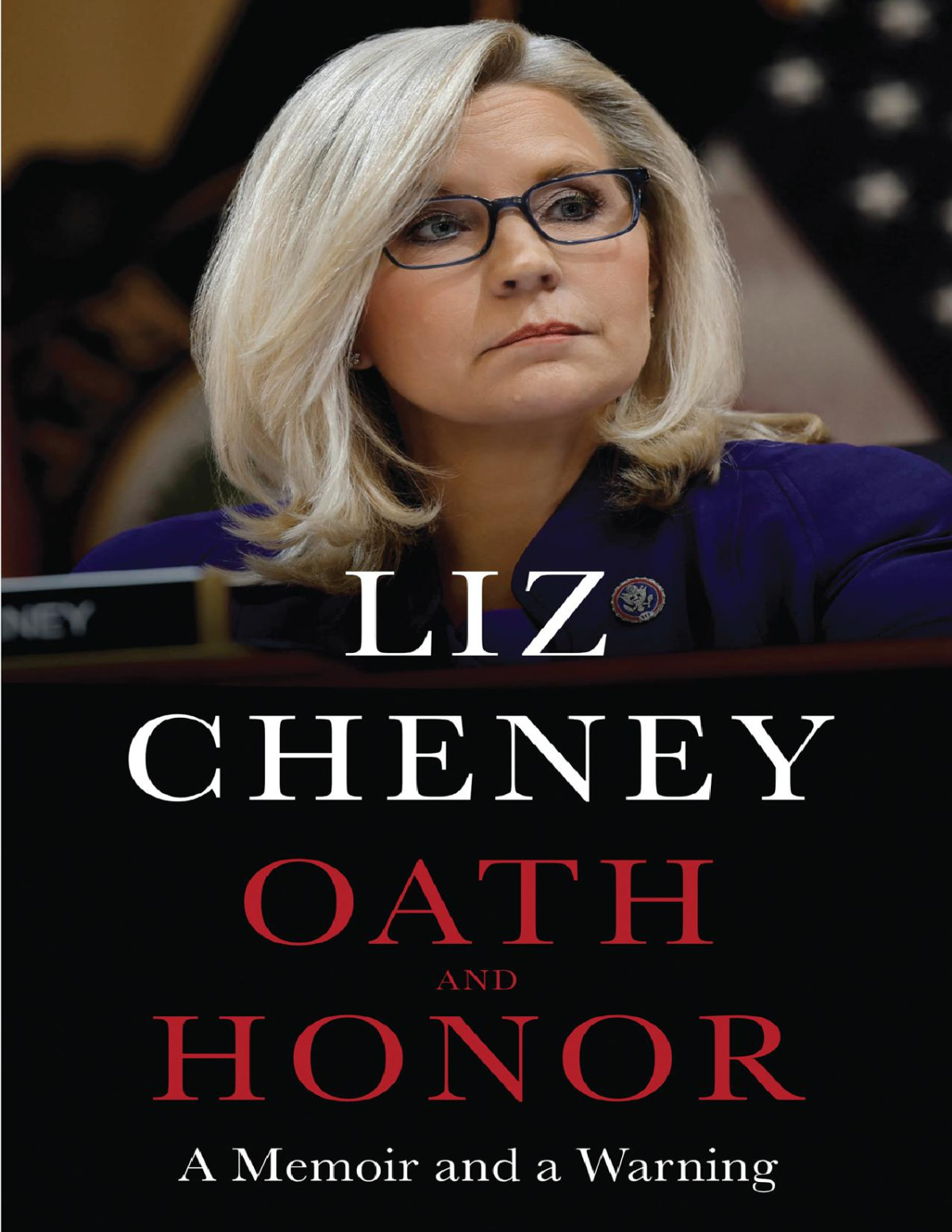 Oath And Honor Liz Cheney