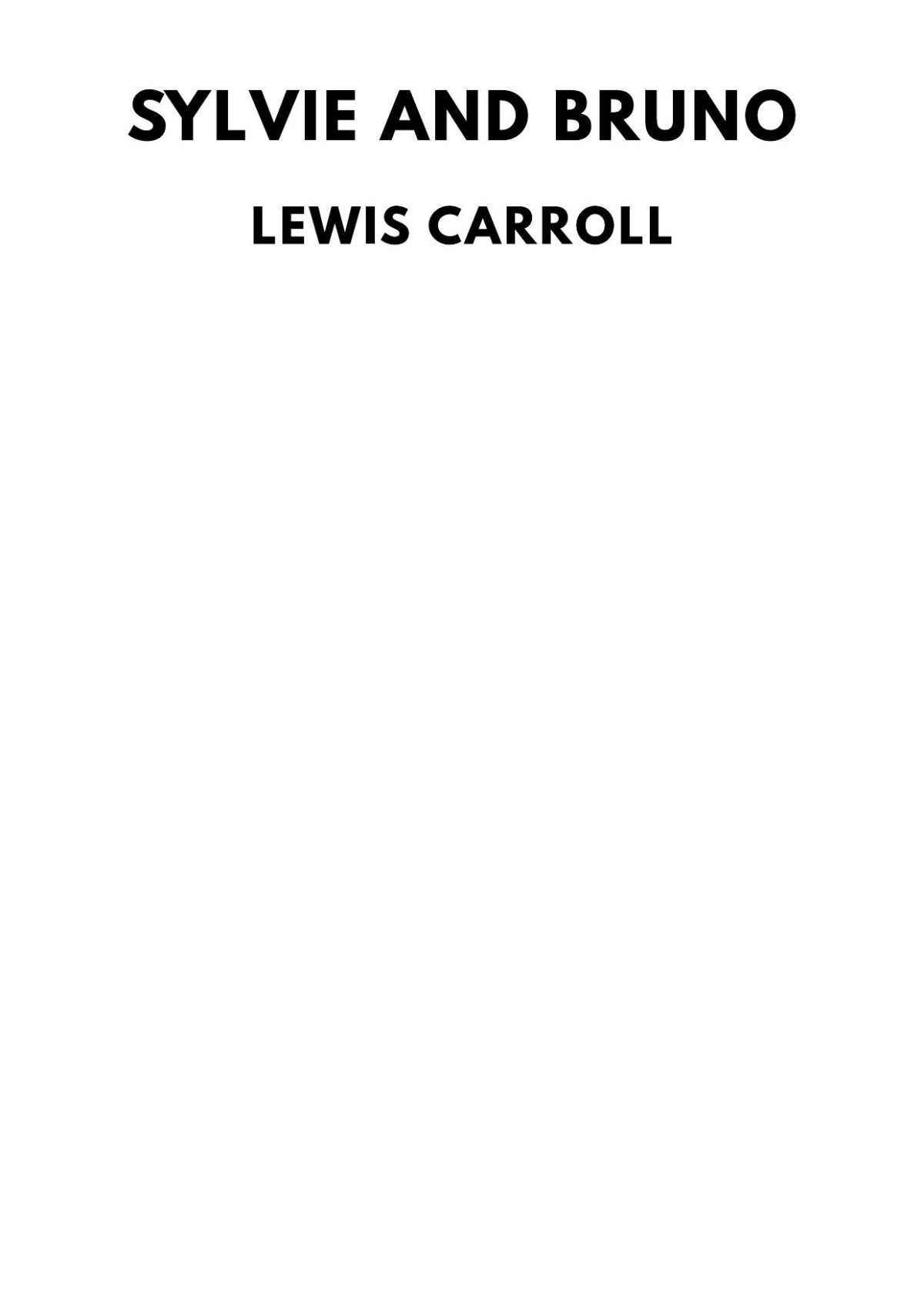 Sylvie And Bruno Lewis Carroll