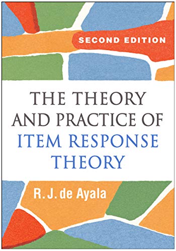 The Theory And Practice Of Item Response Theory 2nd Edition R J De Ayala