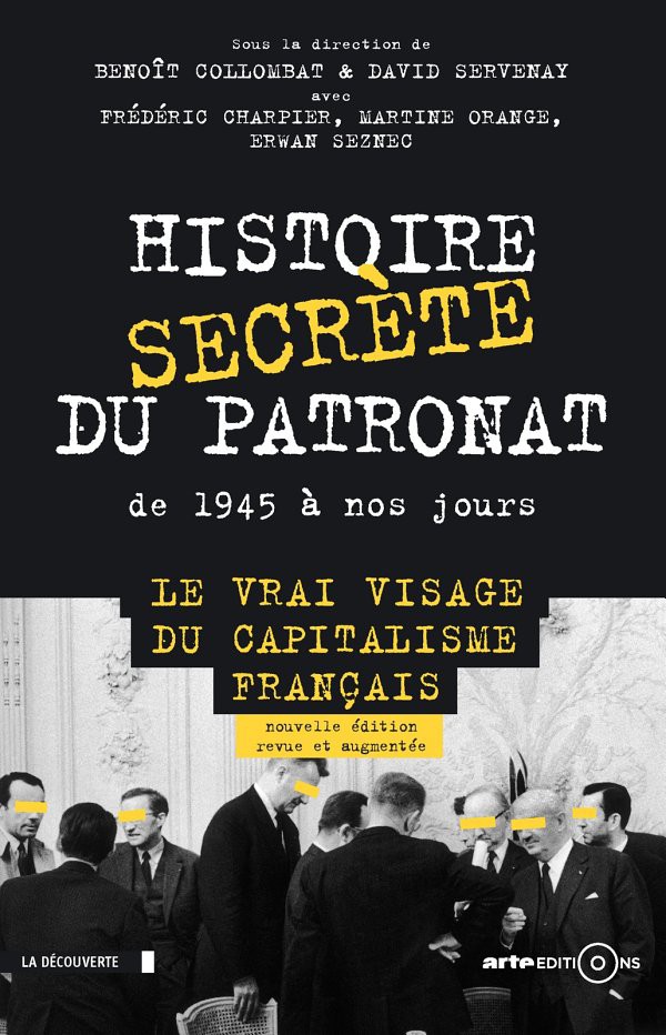 Histoire Secrte Du Patronat Collectif