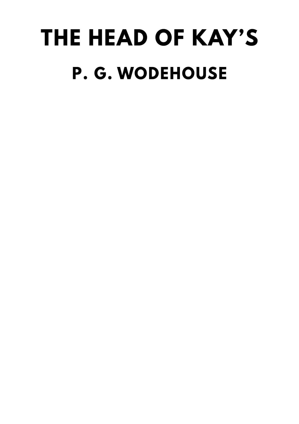 The Head Of Kays P G Wodehouse