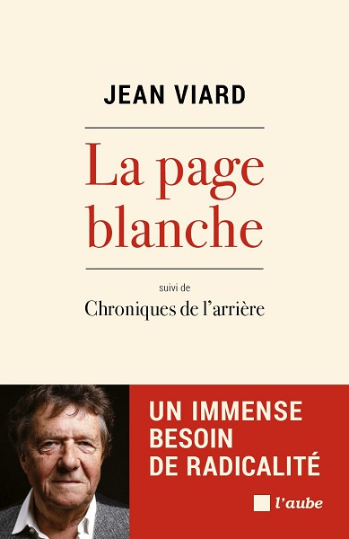 La Page Blanche Suivi De Chroniques De Larrire Jean Viard