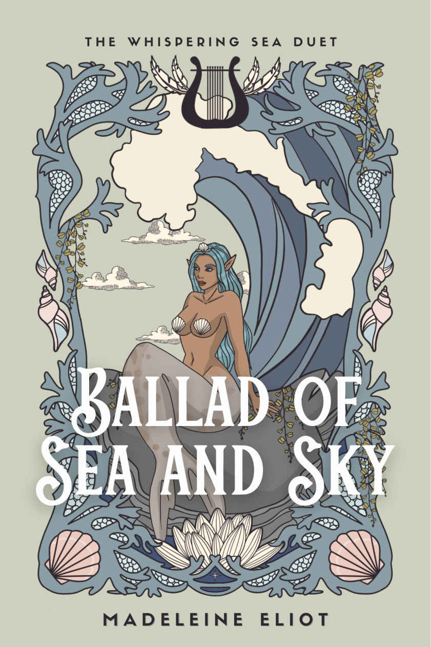 Ballad Of Sea And Sky The Whispering Sea Duet Book 1 Madeleine Eliot