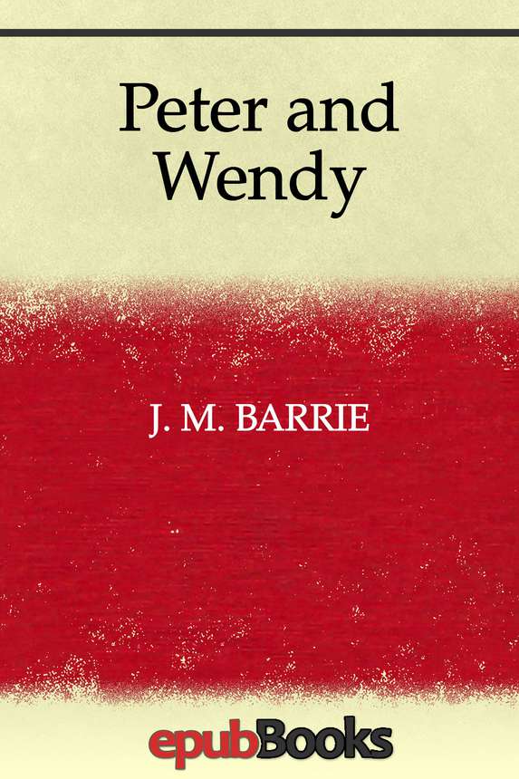 Peter And Wendy J M Barrie