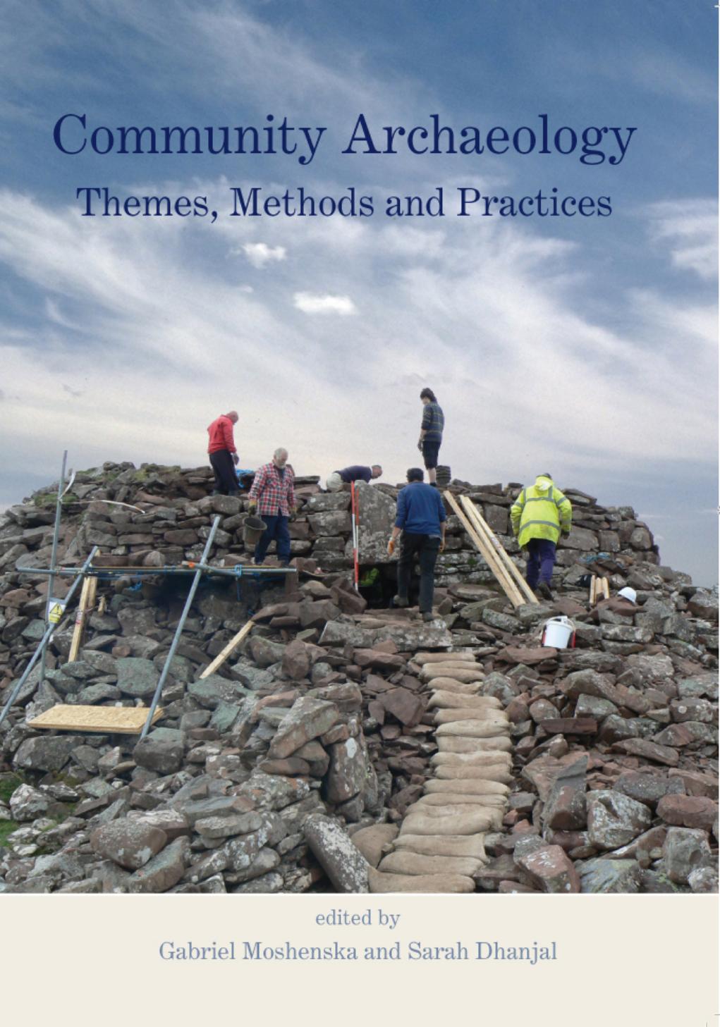 Community Archaeology Themes Methods And Practices Gabriel Moshenska