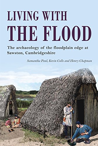 Living With The Flood Mesolithic To Postmedieval Archaeological Remains At Mill Lane Sawston Cambridgeshire Samantha Paul
