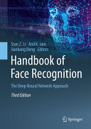 Handbook Of Face Recognition The Deep Neural Network Approach 3rd Edition 3rd Stan Z Li