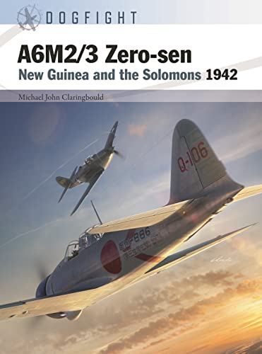 A6m23 Zerosen New Guinea And The Solomons 1942 Michael John Claringbould