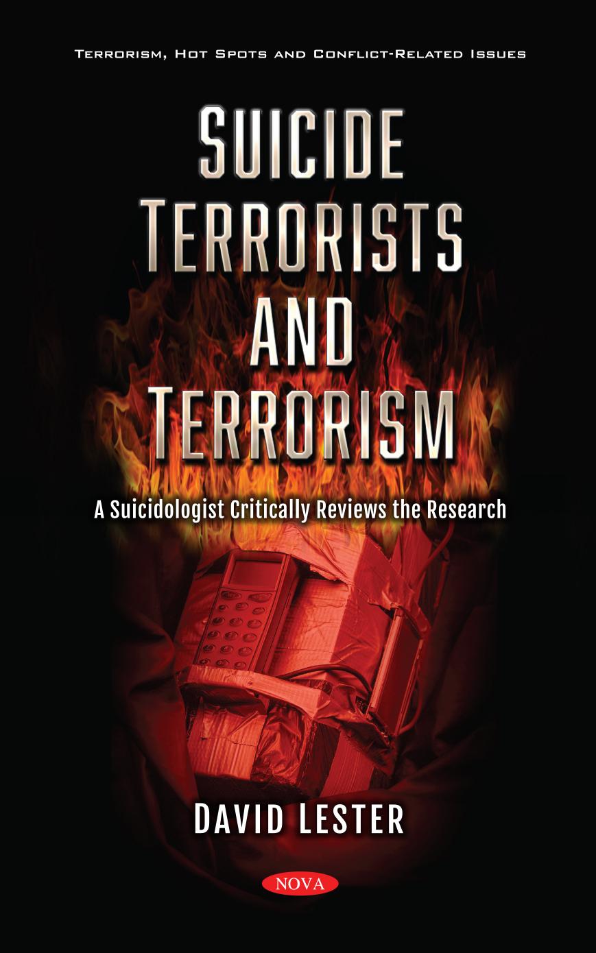Suicide Terrorists And Terrorism A Suicidologist Critically Reviews The Research David Lester