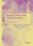 Humour Theory And Stylistic Enquiry Taiwo Oloruntobaoju