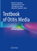 Textbook Of Otitis Media The Basics And Beyond 1st Marcos V Goycoolea