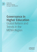 Governance In Higher Education Global Reform And Trends In The Mena Region Nehme Azoury
