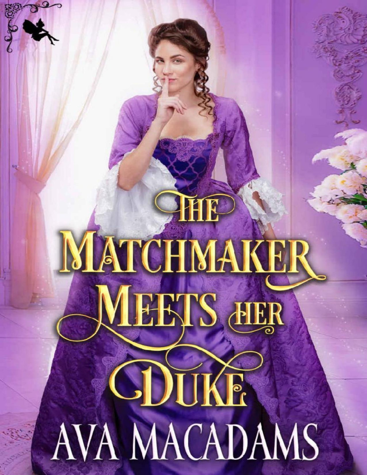 The Matchmaker Meets Her Duke A Steamy Historical Regency Romance Novel Ava Macadams