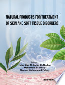 Natural Products For Treatment Of Skin And Soft Tissue Disorders Heba Abd Elsattar Elnashar