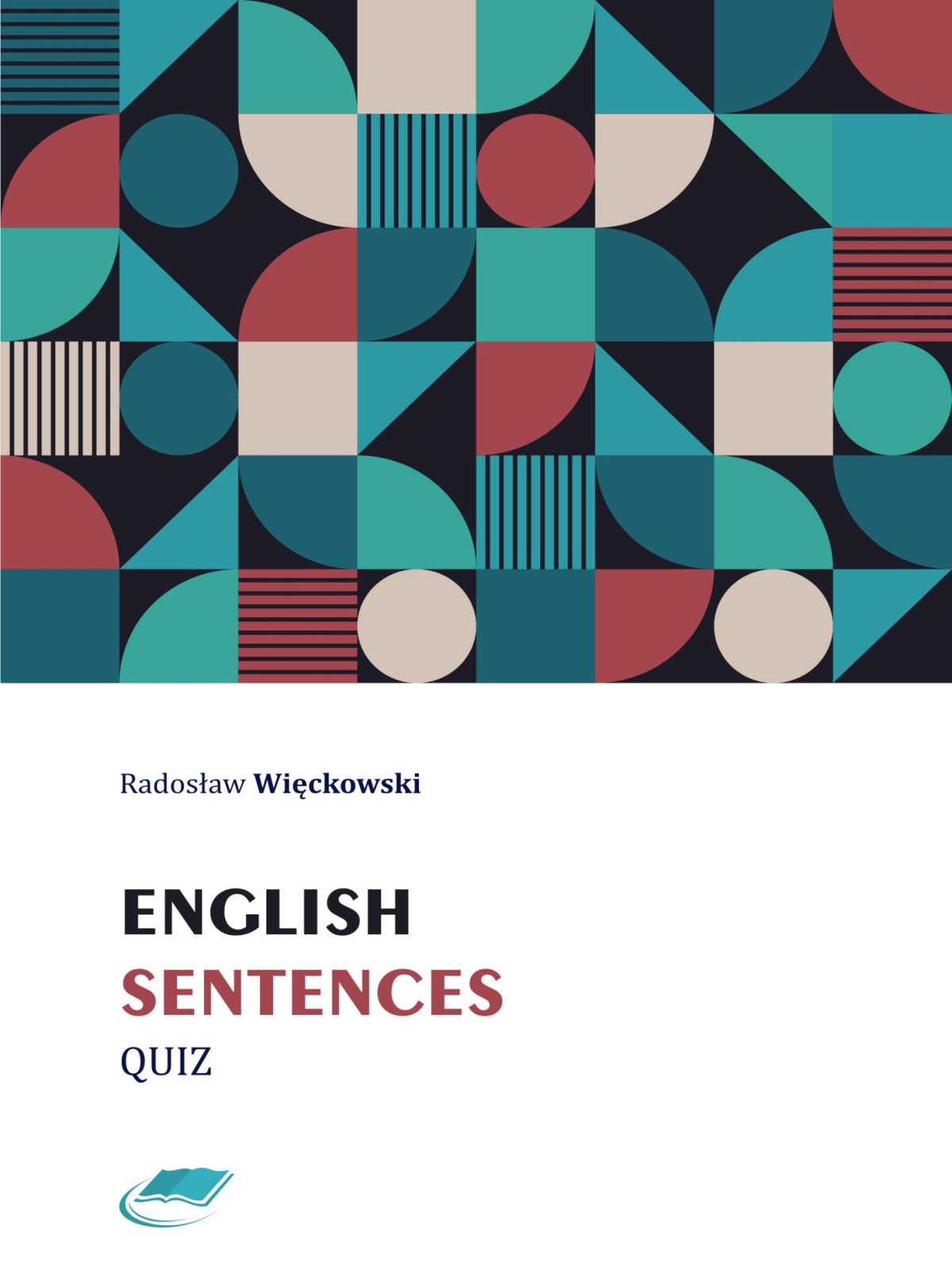English Sentences Quiz Radosław Więckowski