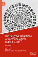 The Palgrave Handbook Of Methodological Individualism Volume Ii Nathalie Bulle