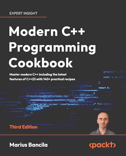 Modern C Programming Cookbook 3rd Edition Early Release 3rd Marius Bancila