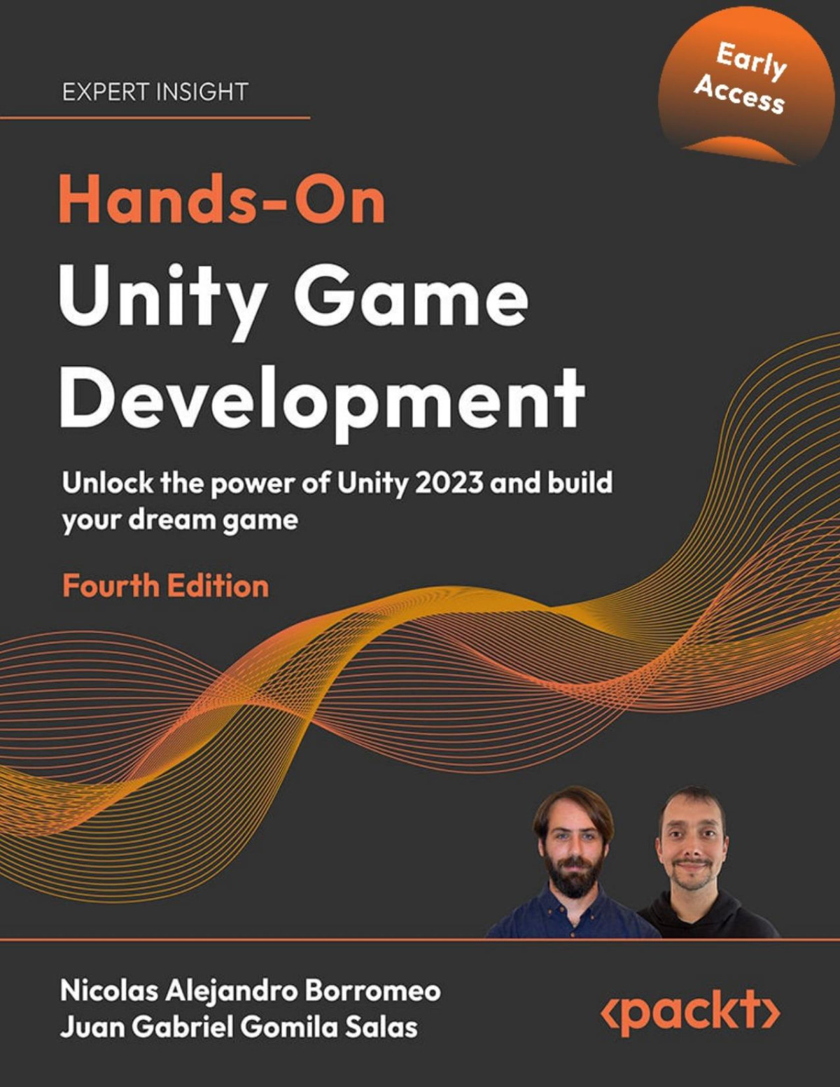 Handson Unity Game Development 4th Edition Early Release 4th Nicolas Alejandro Borromeo