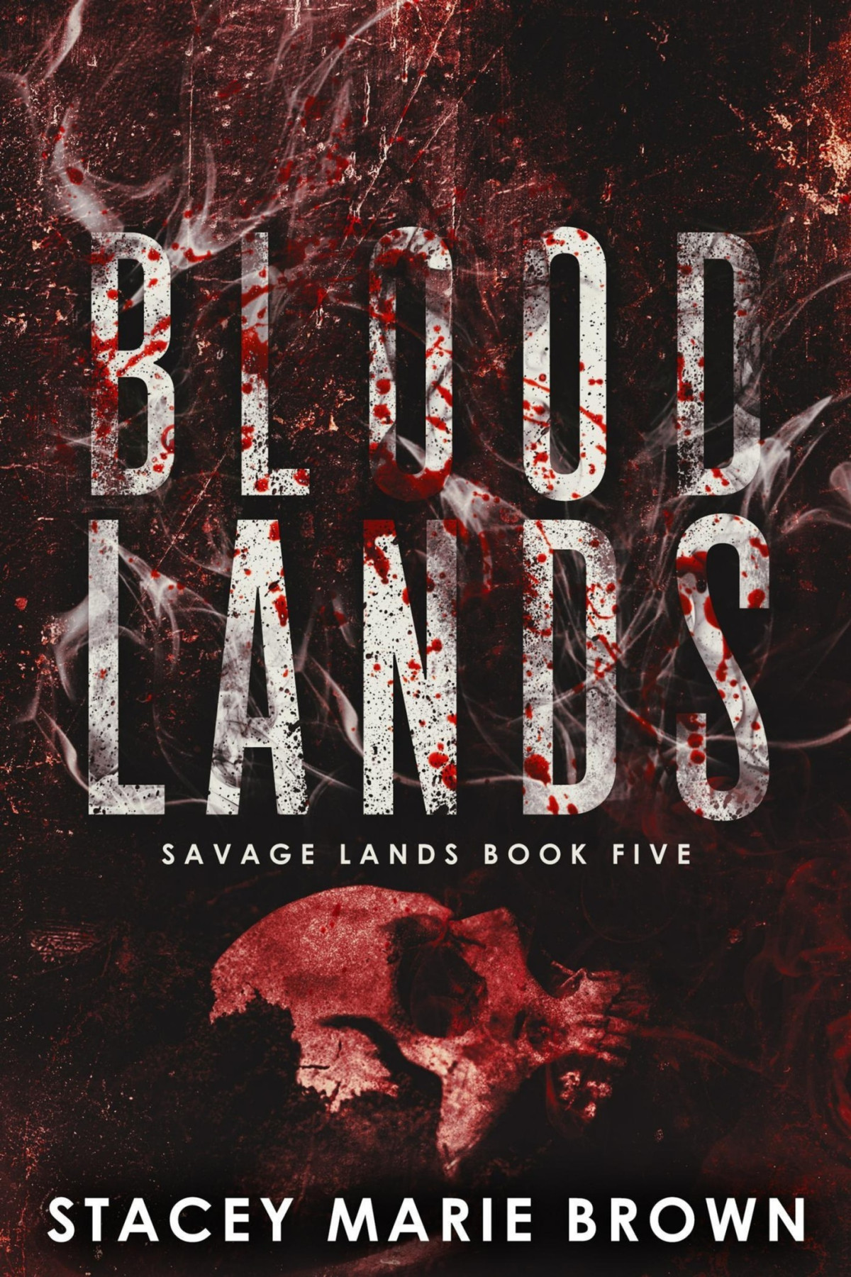 Blood Lands Savage Lands 5 Stacey Marie Brown