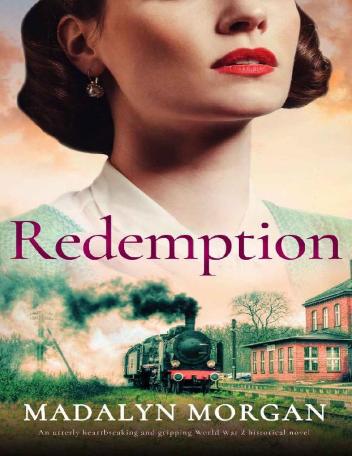 Redemption Sisters Of Wartime England Book 4 Madalyn Morgan