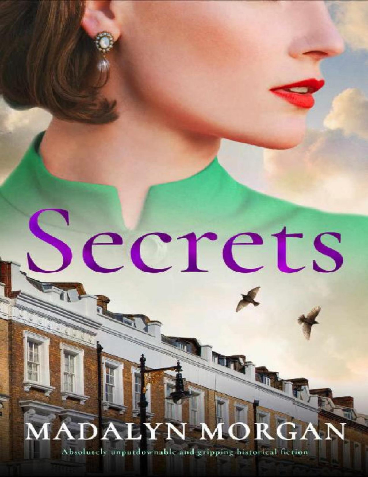 Secrets Sisters Of Wartime England Book 8 Madalyn Morgan