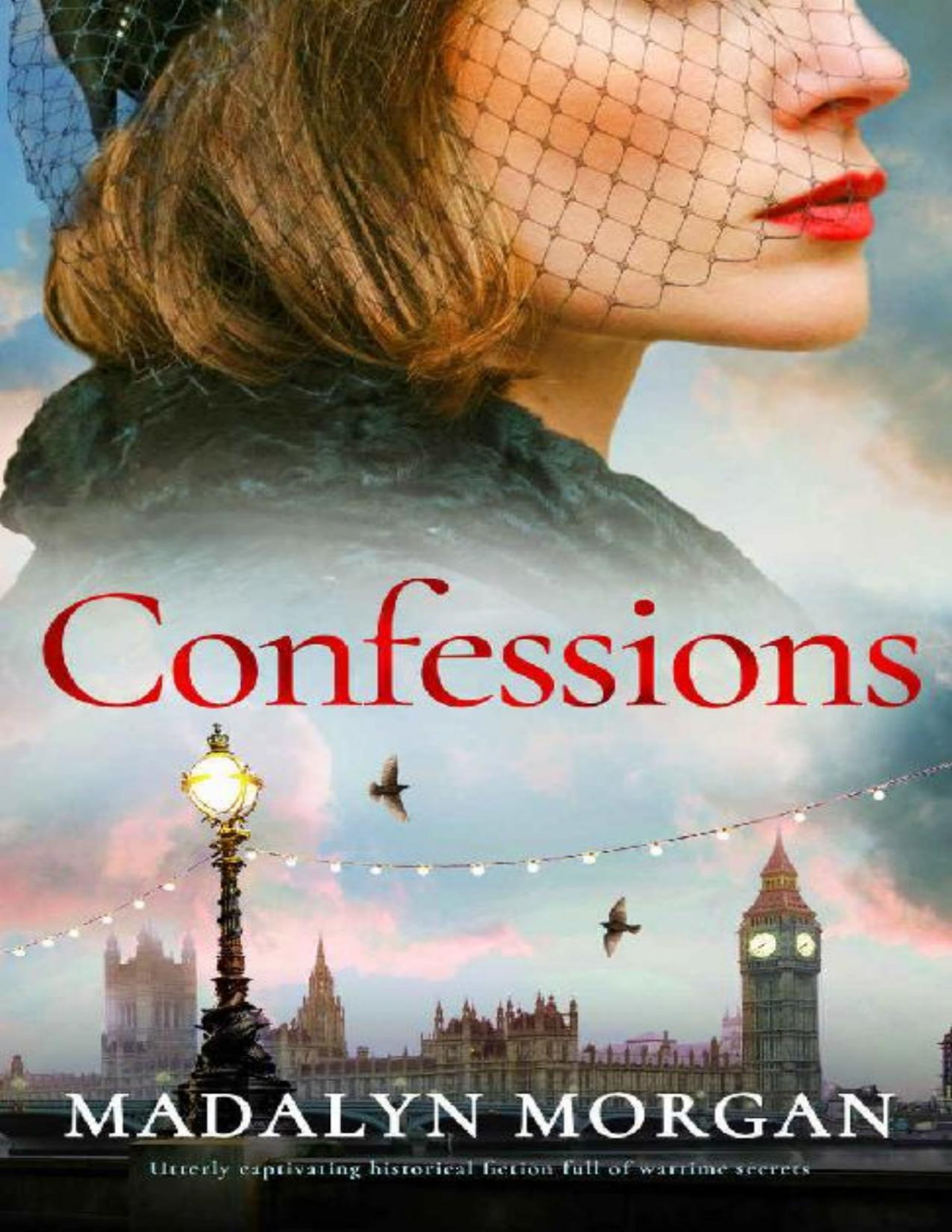 Confessions Sisters Of Wartime England Book 7 Madalyn Morgan