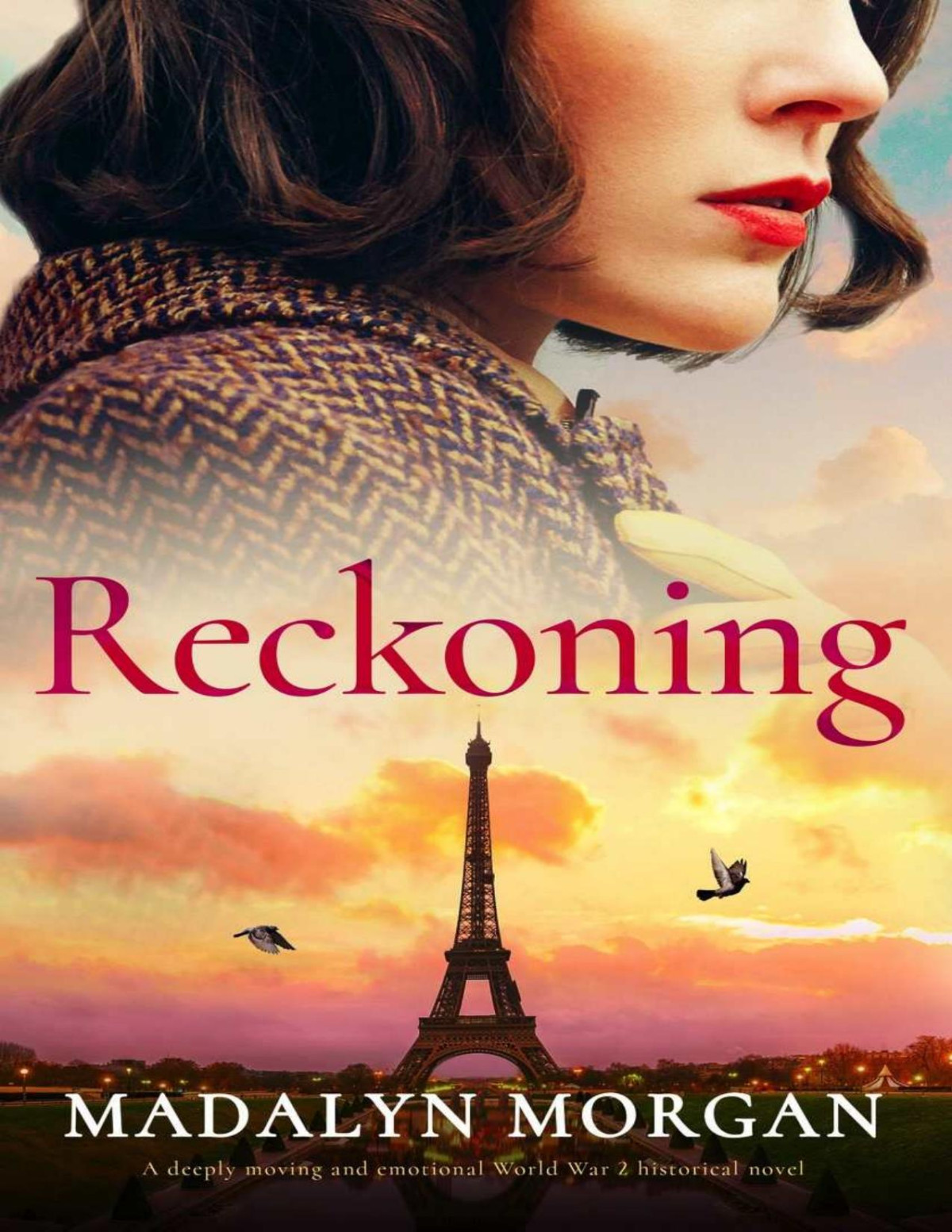 Reckoning Sisters Of Wartime England Book 6 Madalyn Morgan