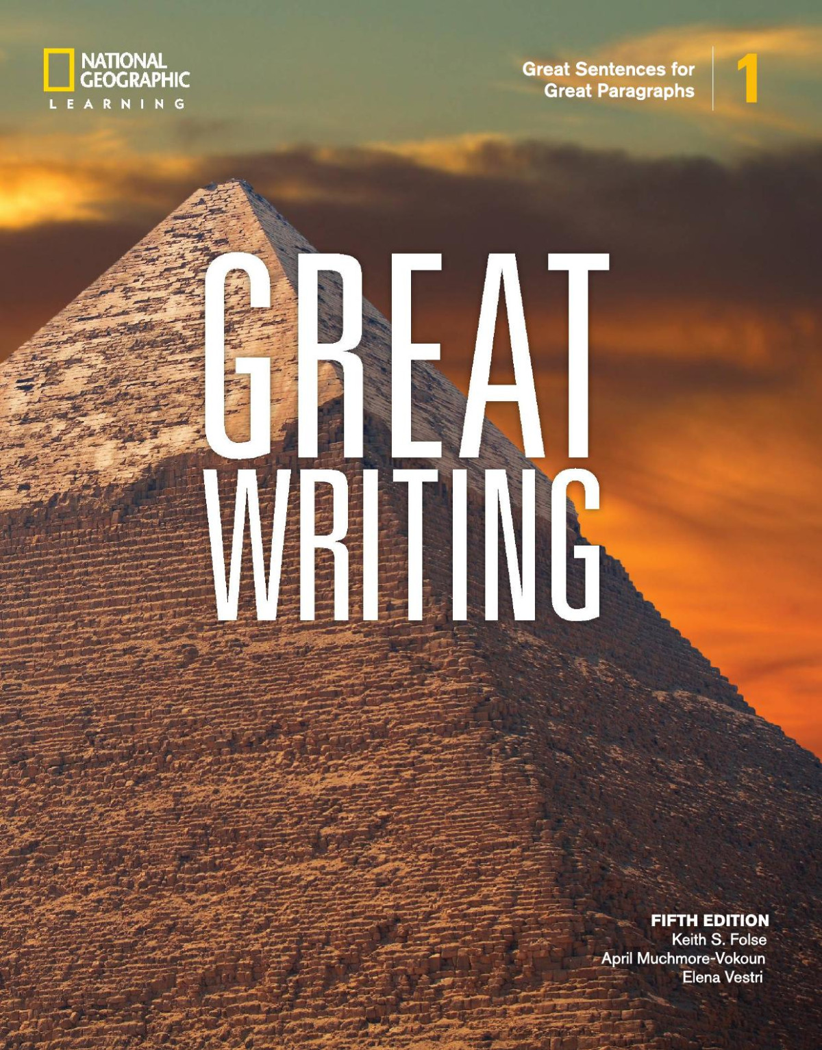 Great Writing 1 Great Sentences For Great Paragraphs Great Writing Fifth Edition 5th Edition 5th Edition Keith S Folse