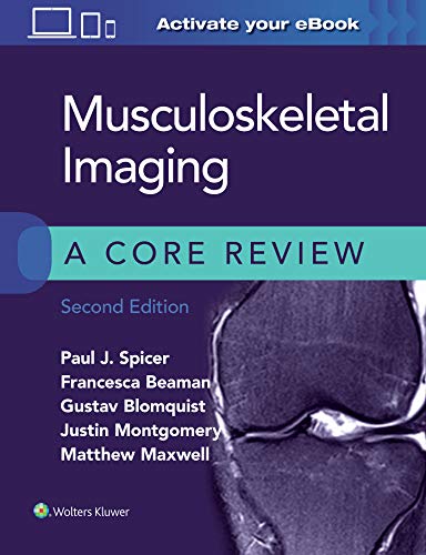 Musculoskeletal Imaginga Core Review 2e Nov 25 20201975120450lww 2nd Edition Spicer