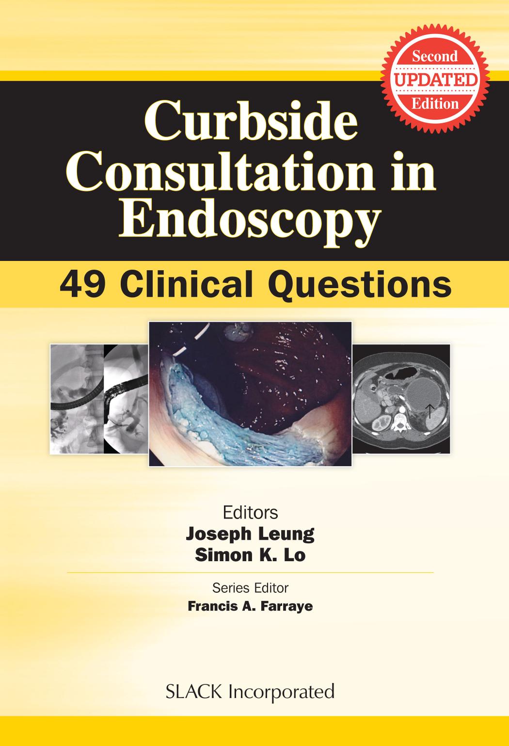 Curbside Consultation In Endoscopy Joseph Leung Simon Lo