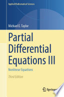 Partial Differential Equations Iii Nonlinear Equations Third Edition 3rd Edition Michael E Taylor