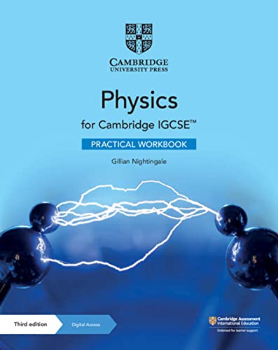 Cambridge Igcse Physics Practical Workbook With Digital Access 2 Years Cambridge International Igcse 3rd Edition Nightingale