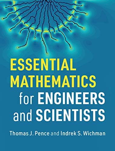 Essential Mathematics For Engineers And Scientists 1st Edition Pence